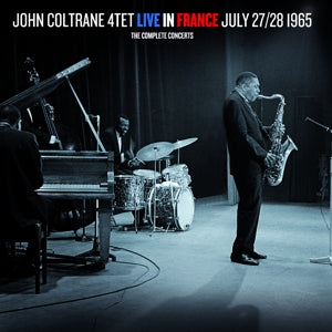 Coltrane, John - Live In France July 27/28 1965: The [CD]