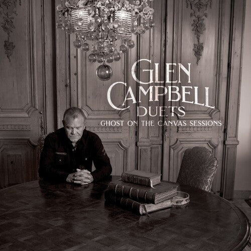 Campbell, Glen - Duets: Ghost On The Canvas Sessions [CD]