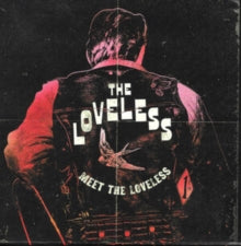 Loveless - Meet The Loveless [CD]
