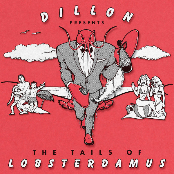 Dillon - Tales Of Lobsterdamus [Vinyl]