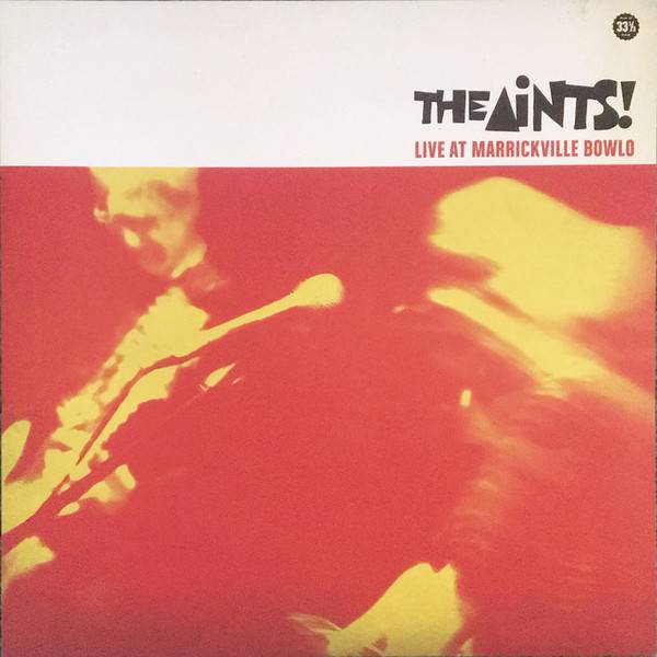 Aints! - Live At Marrickville Bowlo [Vinyl]