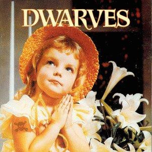 Dwarves - Thank Heavens For Little Girls [Vinyl]