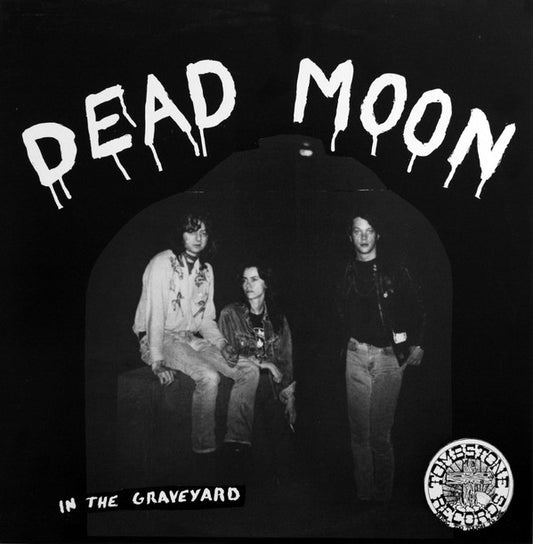 Dead Moon - In The Graveyard [Vinyl]