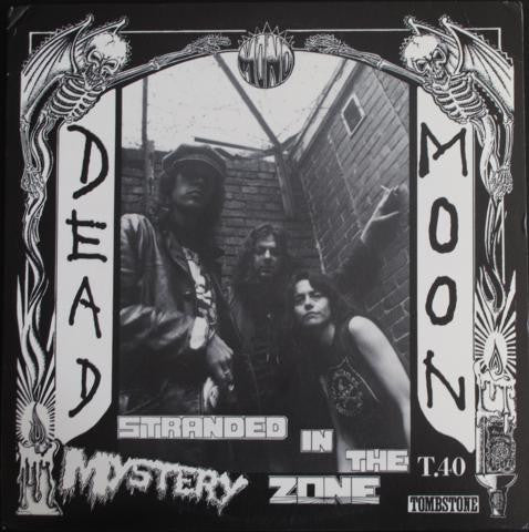 Dead Moon - Stranded In The Mystery Zone [Vinyl]