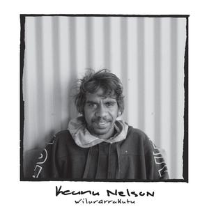 Nelson, Keanu - Wilurarrakutu [Vinyl]