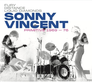Vincent, Sonny - Primitive 1969-76 [Vinyl]