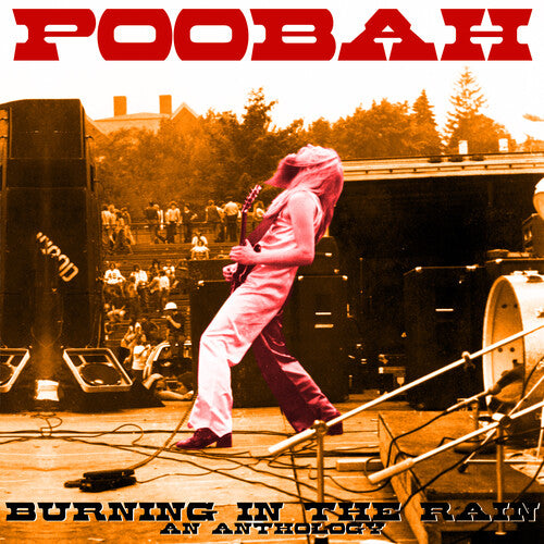 Poobah - Anthology: Burning In The Rain [CD]