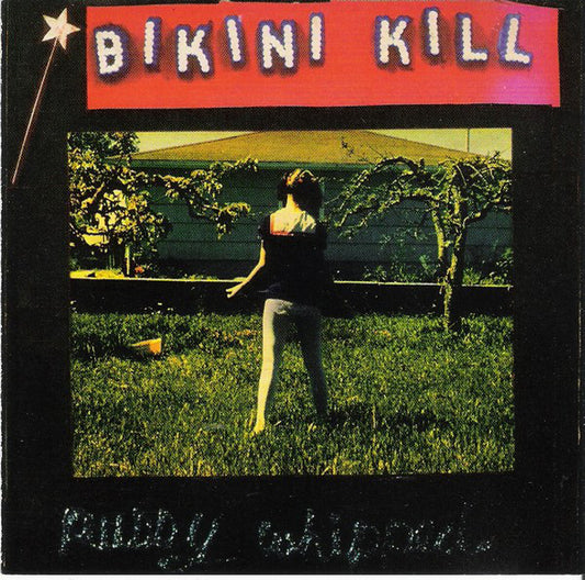 Bikini Kill - Pussy Whipped [Vinyl] [Second Hand]