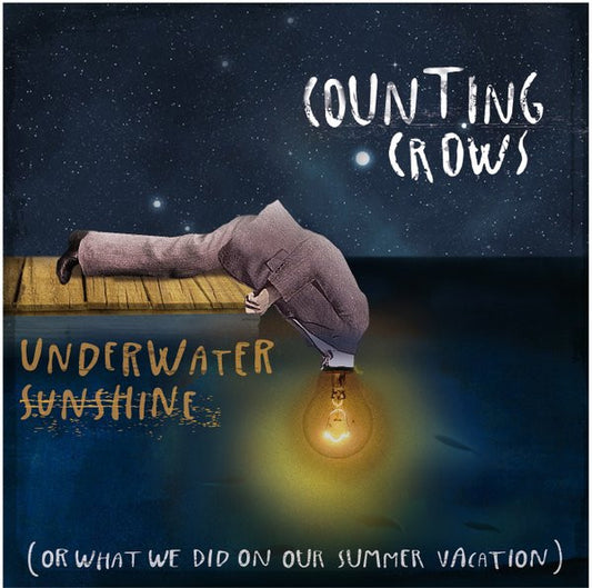 Counting Crows - Underwater Sunshine (Or What We Did On [CD]