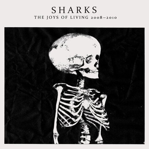 Sharks - Joys Of Living 2008-2010 [Vinyl] [Second Hand]