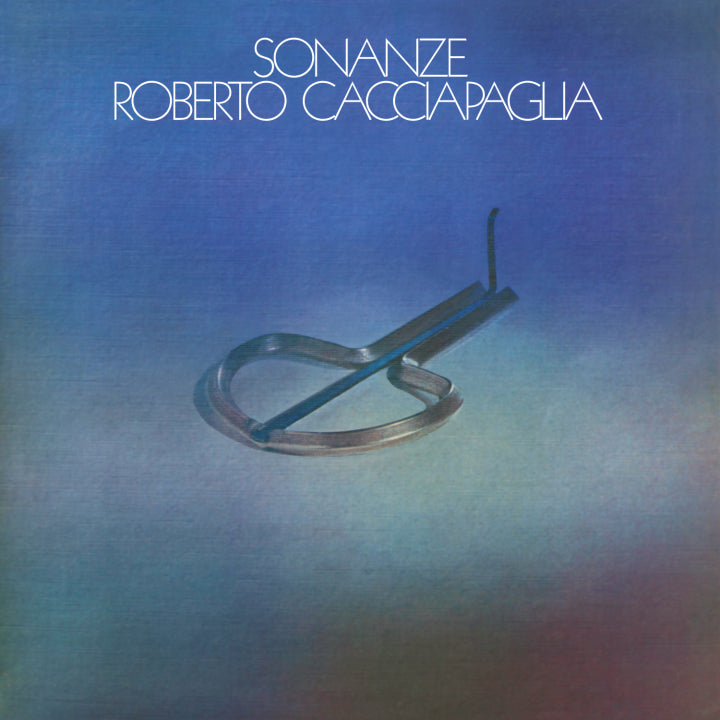 Cacciapaglia, Roberto - Sonanze [Vinyl]