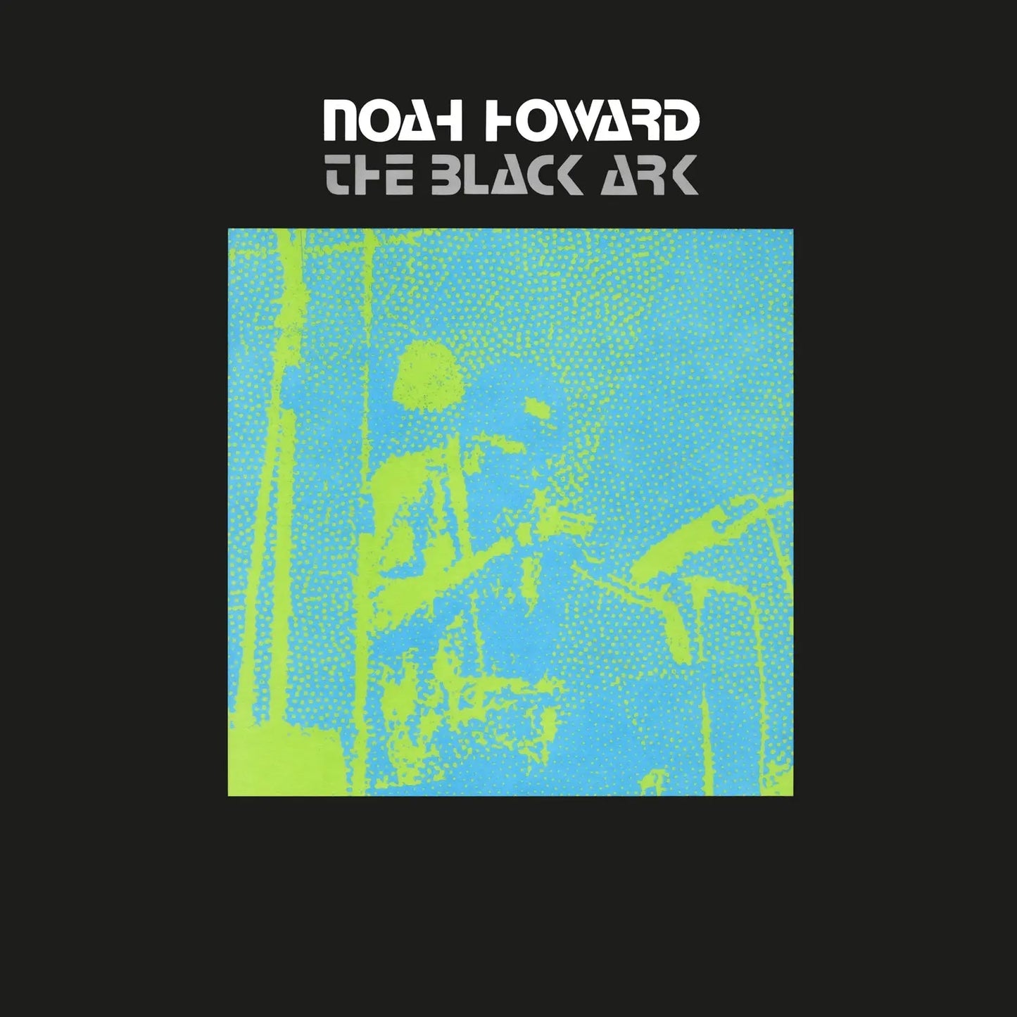 Howard, Noah - Black Ark [Vinyl]