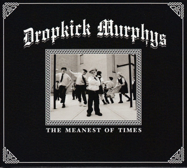Dropkick Murphys - Meanest Of Times [Vinyl]