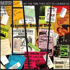 Eleventh Dream Day - By The Time They Got To Lunge Ax [Vinyl]