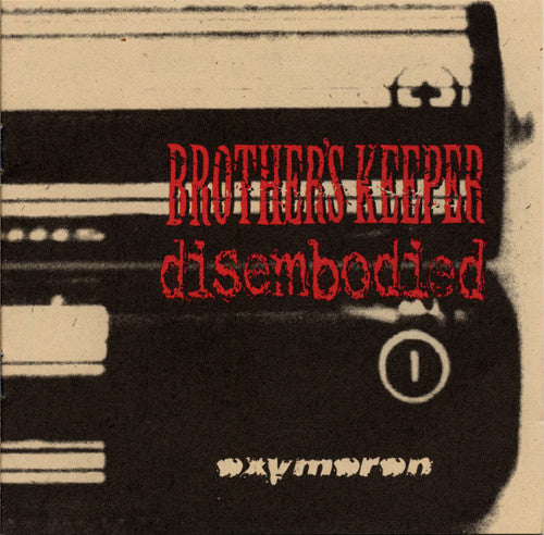 Brother's Keeper - Disembodied [CD] [Second Hand]