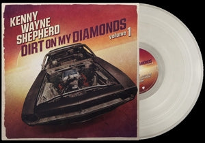 Shepherd, Kenny Wayne - Dirt On My Diamonds Volume 1 [Vinyl]