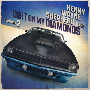 Shepherd, Kenny Wayne Band - Dirt On My Diamonds Volume 2 [CD]