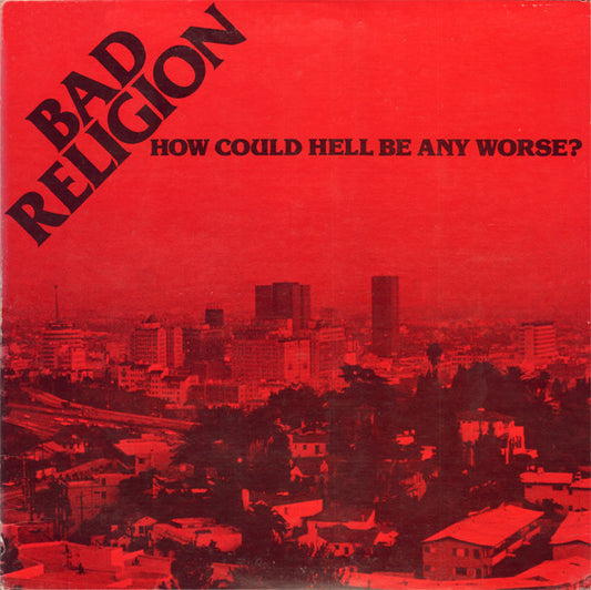 Bad Religion - How Could Hell Be Any Worse? [Vinyl]