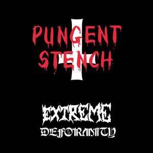 Pungent Stench - Extreme Deformity [CD]