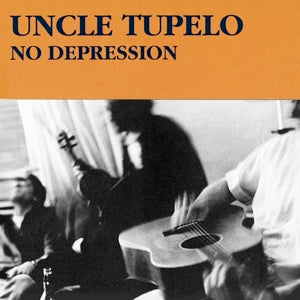 Uncle Tupelo - No Depression [CD]
