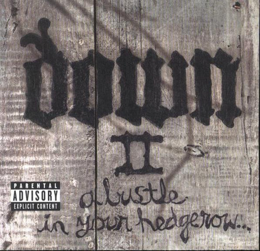 Down - Ii: A Bustle In Your Hedgerow... [CD]