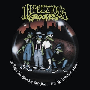 Infectious Grooves - Plague That Makes Your Body Move ...It's [CD]