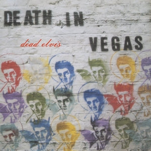 Death In Vegas - Dead Elvis [Vinyl]