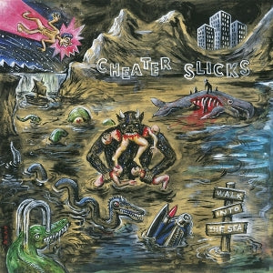 Cheater Slicks - Walk Into The Sea... [Vinyl]