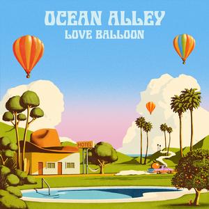 Ocean Alley - Love Balloon [CD]