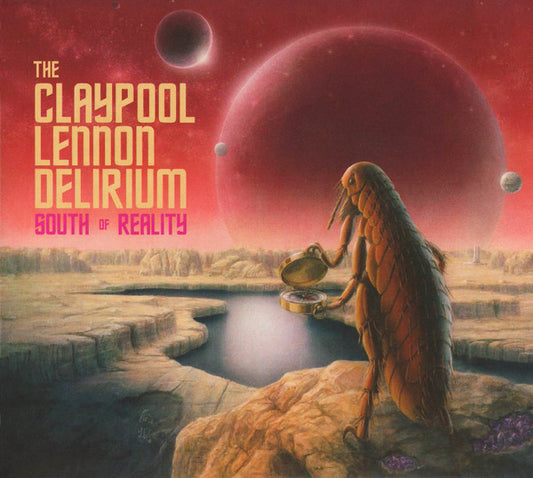 Claypool Lennon Delirium - South Of Reality [Vinyl]
