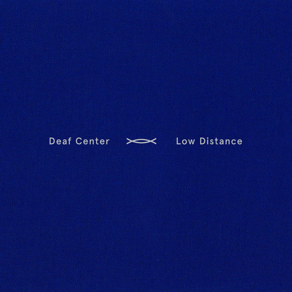 Deaf Center - Low Distance [Vinyl]
