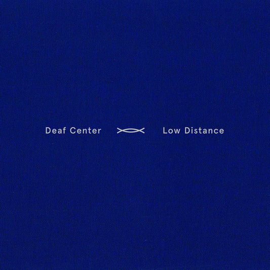 Deaf Center - Low Distance [Vinyl]
