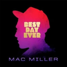 Miller, Mac - Best Day Ever [CD]