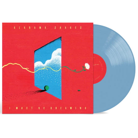 Alabama Shakes - I Must Be Dreaming [Vinyl]
