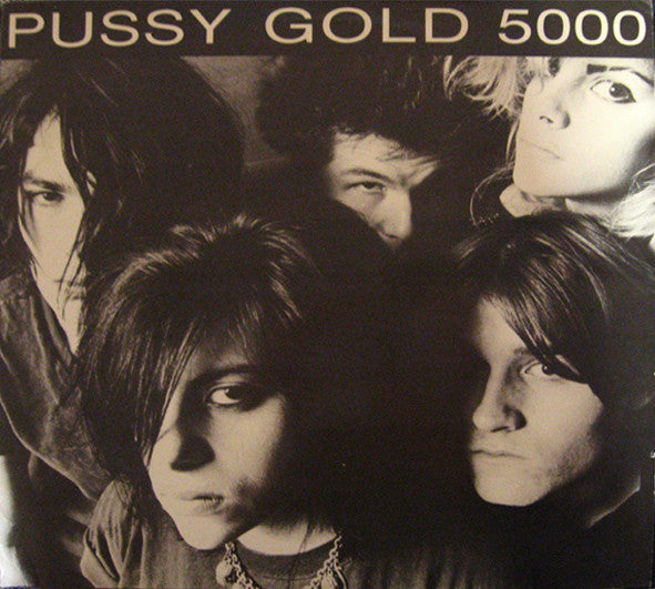 Pussy Galore - Pussy Gold 5000 [12 Inch Single]