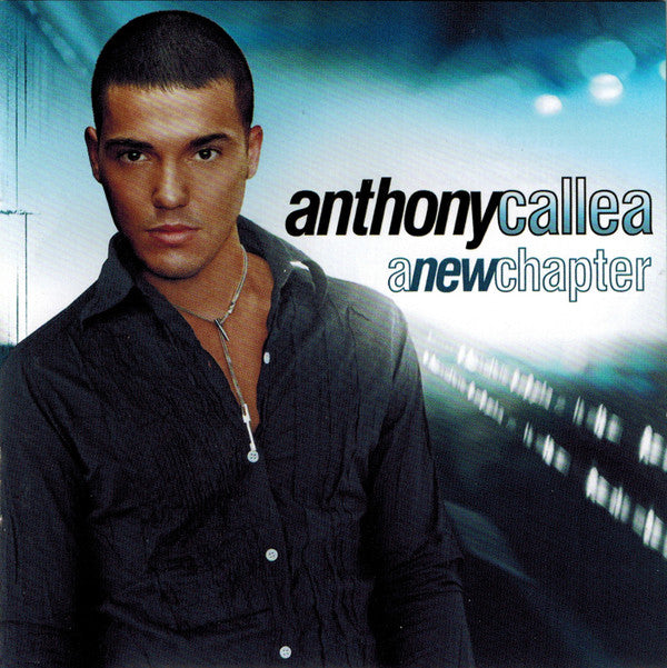 Callea, Anthony - A New Chapter [CD]