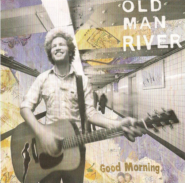 Old Man River - Good Morning [CD] [Second Hand]