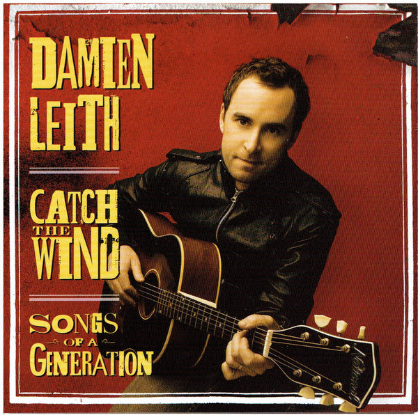 Leith, Damien - Catch The Wind: Songs Of A Generation [CD] [Second Hand]