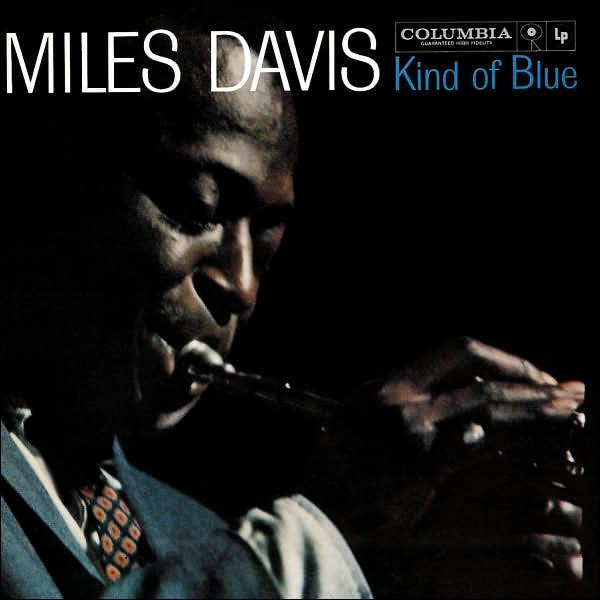 Miles Davis - Kind Of Blue [CD]