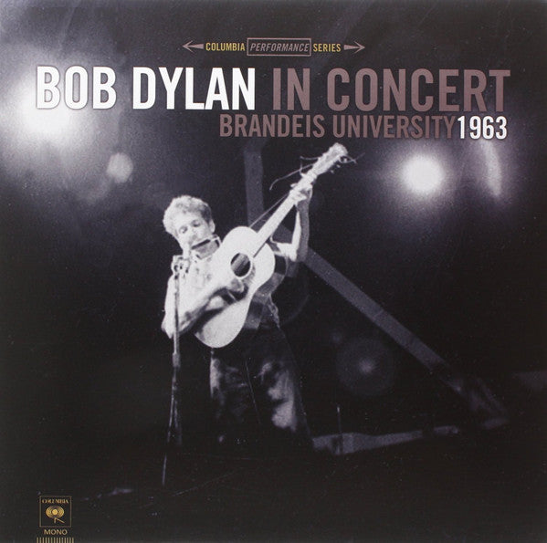 Dylan, Bob - In Concert: Brandeis University 1963 [Vinyl] [Second Hand]