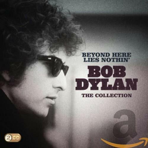 Dylan, Bob - Beyond Here Lies Nothin': The Collection [CD] [Second Hand]