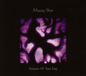 Mazzy Star - Seasons Of Your Day [CD]