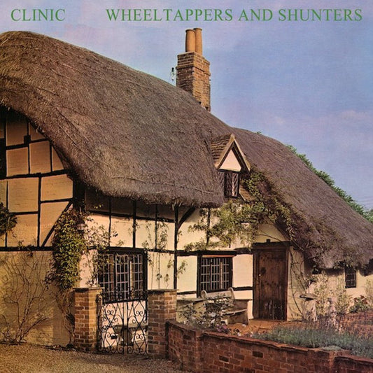 Clinic - Wheeltappers And Shunters [Vinyl]