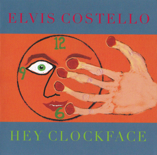 Costello, Elvis - Hey Clockface [Vinyl] [Second Hand]