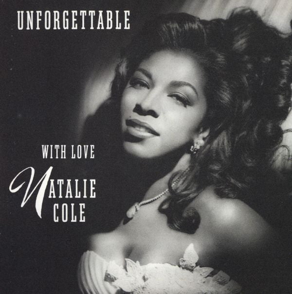 Cole, Natalie - Unforgettable... With Love [Vinyl]