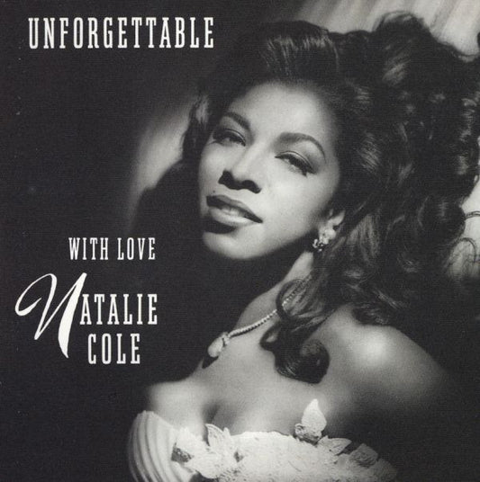 Cole, Natalie - Unforgettable... With Love [Vinyl]