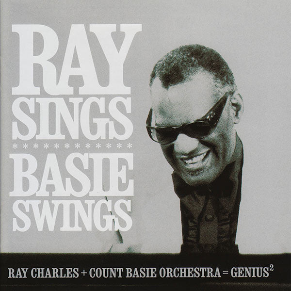 Charles, Ray + The Count Basie Orchestra - Ray Sings, Basie Swings [CD] [Second Hand]