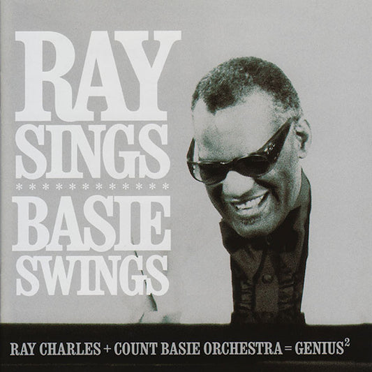 Charles, Ray + The Count Basie Orchestra - Ray Sings, Basie Swings [CD] [Second Hand]