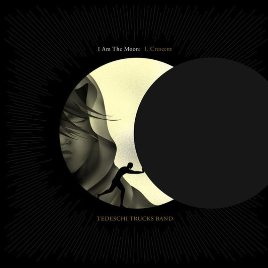 Tedeschi Trucks Band - I Am The Moon: I. Crescent [Vinyl]