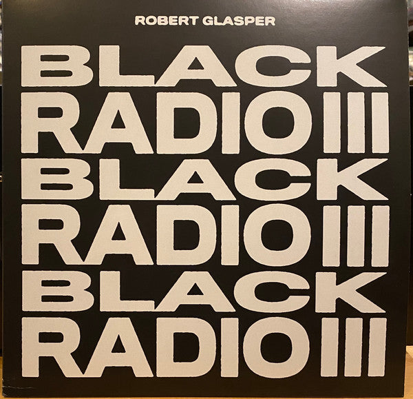 Glasper, Robert - Black Radio Iii [Vinyl]